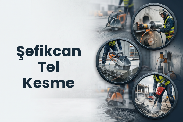 Şefikcan Tel Kesme
