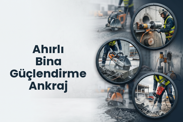 Ahırlı Bina Güçlendirme Ankraj