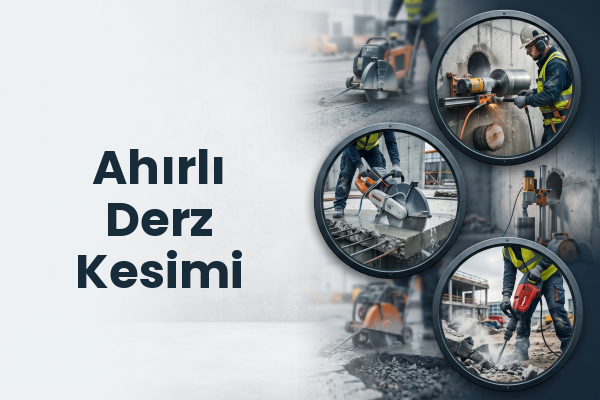Ahırlı Derz Kesimi