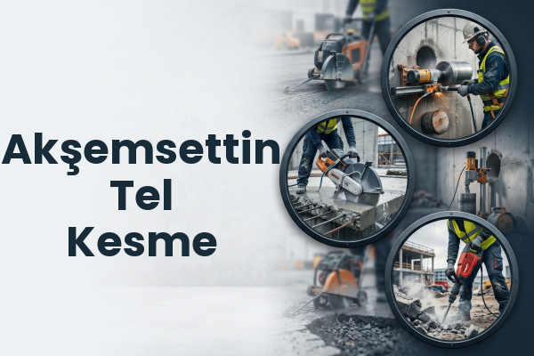 Akşemsettin Tel Kesme
