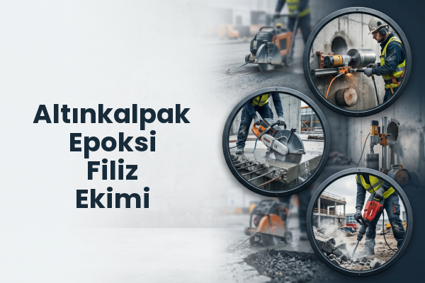 Altınkalpak Epoksi Filiz Ekimi