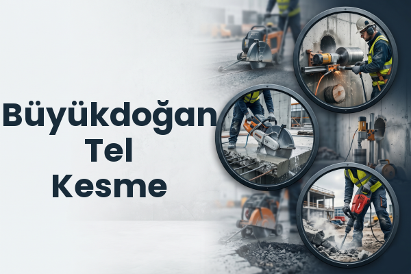 Büyükdoğan Tel Kesme