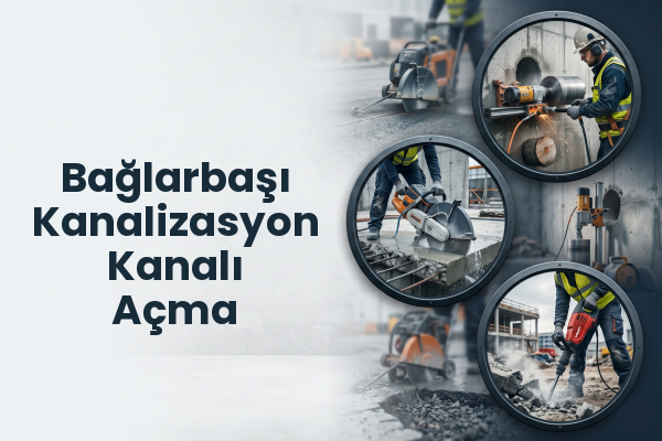 Bağlarbaşı Kanalizasyon Kanalı Açma