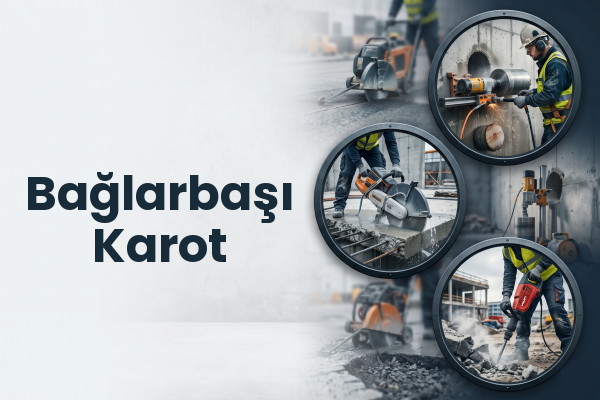Bağlarbaşı Karot