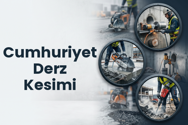 Cumhuriyet Derz Kesimi