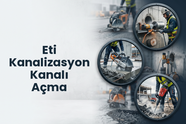 Eti Kanalizasyon Kanalı Açma