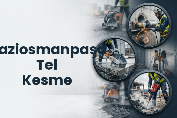 Gaziosmanpaşa Tel Kesme