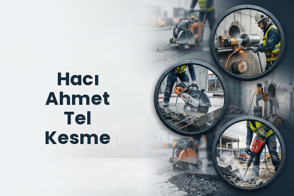 Hacı Ahmet Tel Kesme