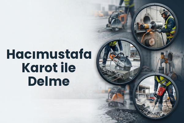 Hacımustafa Karot ile Delme
