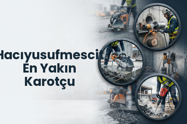 Hacıyusufmescit En Yakın Karotçu