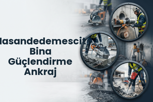 Hasandedemescit Bina Güçlendirme Ankraj