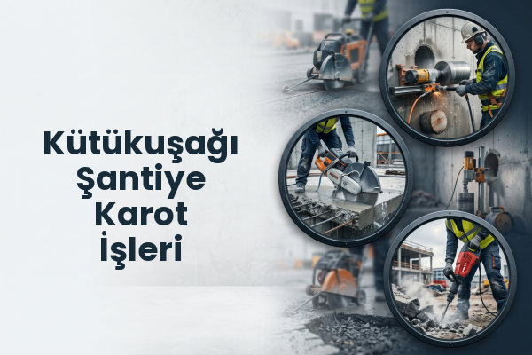 Kütükuşağı Şantiye Karot İşleri
