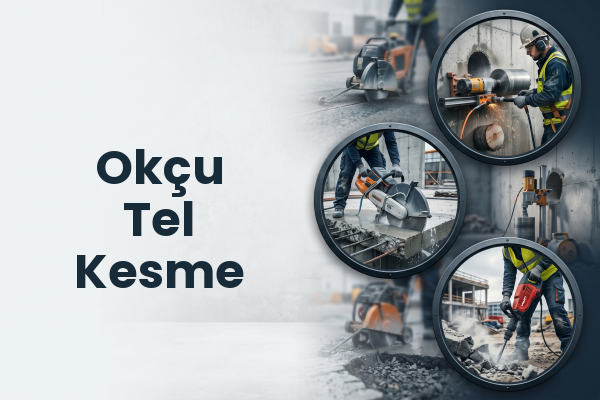 Okçu Tel Kesme