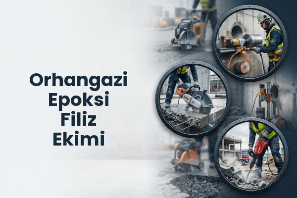 Orhangazi Epoksi Filiz Ekimi
