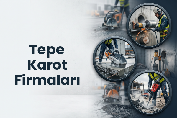 Tepe Karot Firmaları