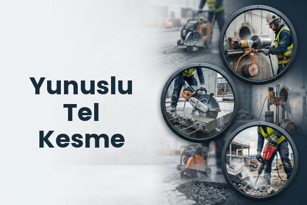 Yunuslu Tel Kesme